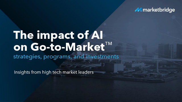 The Impact of AI on Go-to-Market Strategies, Programs, and Investments